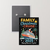 Family Christmas Cruise 2025 Matching Holiday Xmas Button (Vorderseite/Rückseite)