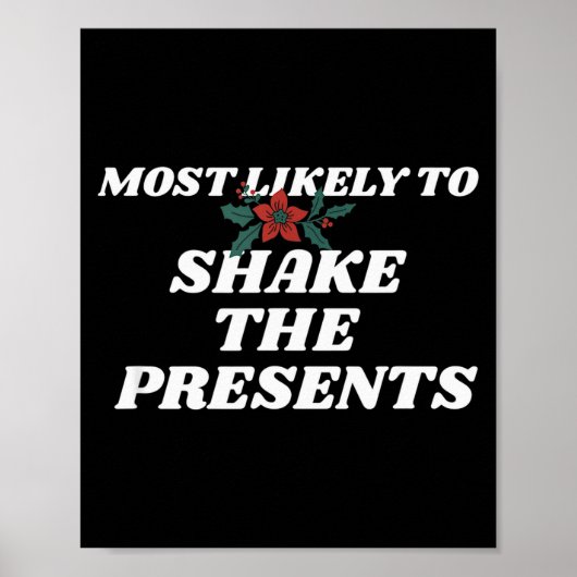 Family Christmas Funny Most Likely To Shake The  Poster (Vorne)