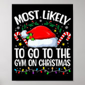 Family Christmas Most Likely To Go To The Gym On C Poster (Vorne)