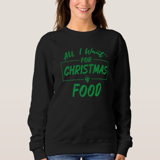 Family Christmas Pajama Saying For Holiday Food Sweatshirt (Vorderseite)