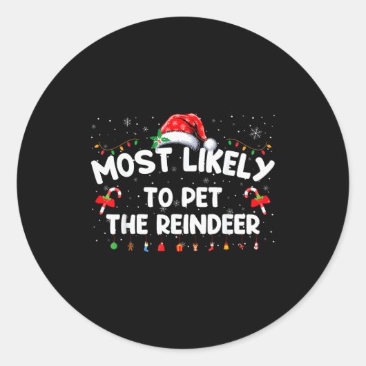 Family Christmas Pajamas Most Likely To Pet The Re Runder Aufkleber (Vorderseite)