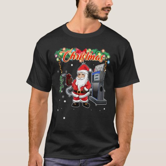 Family Christmas Santa Pumping Expensive Gas T-Shirt (Vorderseite)