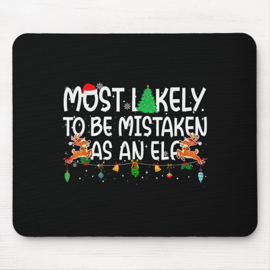 Family Christmas Xmas Most Likely To Be Mistaken A Mousepad (Vorne)