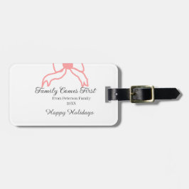 Family comes first red bow family name holidays gepäckanhänger