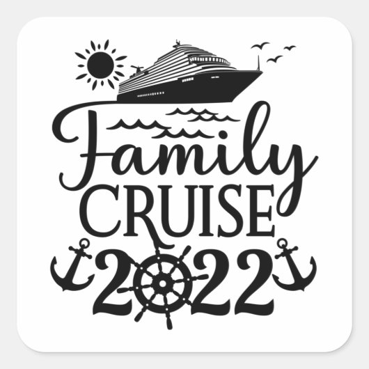 Family Cruise 2022 Vacation Matching Family Trip Quadratischer Aufkleber (Vorderseite)