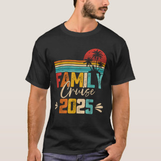 Family Cruise 2025 Beach Matching Sommerurlaub T-Shirt