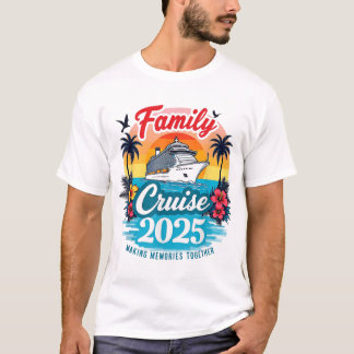 Family Cruise 2025 - Familienpassende Urlaubsreise T-Shirt