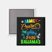 Family Cruise 2026 Bahamas Cruising Together Squad Magnet (Vorderseite/Rückseite)