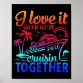 Family Cruise 2026 I Love It When We're Cruisin' T Poster (Vorne)