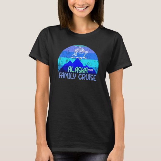 Family Cruise Alaska 2022 Matching T-Shirt (Vorderseite)