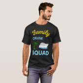 Family Cruise Squad Ship Boat Vacation Summer Vaca T-Shirt (Vorne ganz)