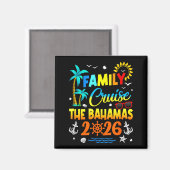 Family Cruise The Bahamas 2026 Summer Matching Vac Magnet (Vorderseite/Rückseite)