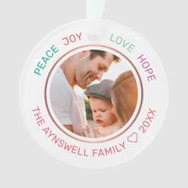 Family Foto Peace Joy Hope Liebe Moderne Ornament