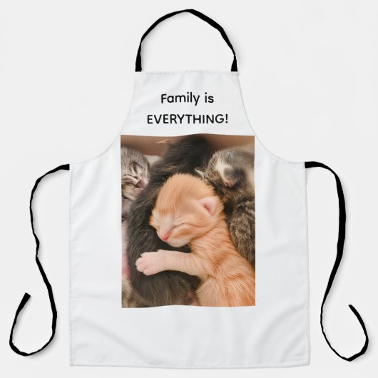 Family Is Everything, Kitten Apron Schürze (Vorderseite)