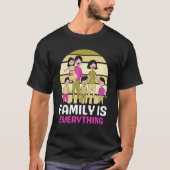 Family Is Everything Meeting Families Reunion Gath T-Shirt (Vorderseite)
