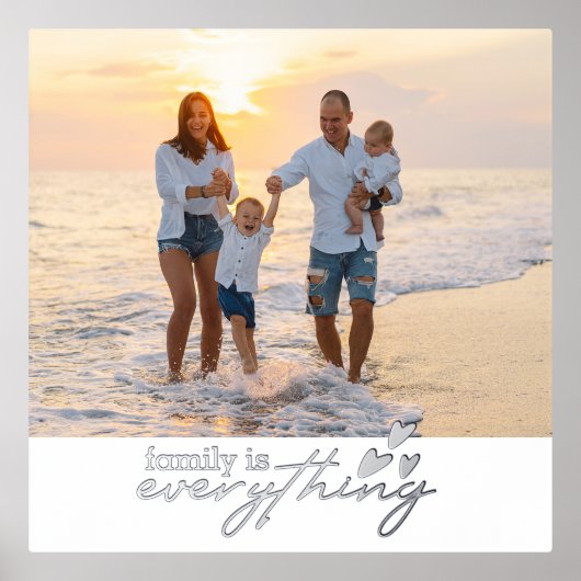 Family Is Everything Modern Photo Typography Foliendrucke (Vorderseite)