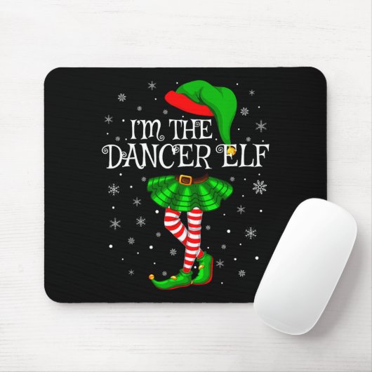 Family Matching Women Girls I'm The Dancer Elf Chr Mousepad (Mit Mouse)