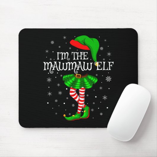 Family Matching Women Girls I'm The Mawmaw Elf Chr Mousepad (Mit Mouse)