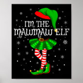 Family Matching Women Girls I'm The Mawmaw Elf Chr Poster (Vorne)