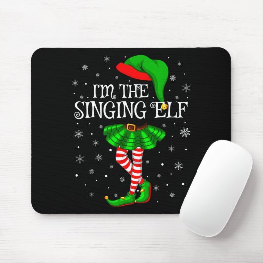 Family Matching Women Girls I'm The Singing Elf Ch Mousepad (Mit Mouse)