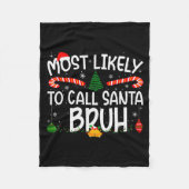 Family Matching Xmas Most Likely To Call Santa Bru Fleecedecke (Vorderseite)