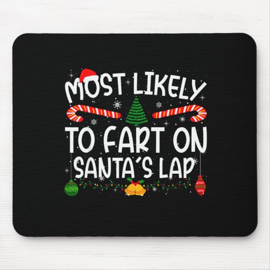 Family Matching Xmas Most Likely To Fart On Santa' Mousepad (Vorne)