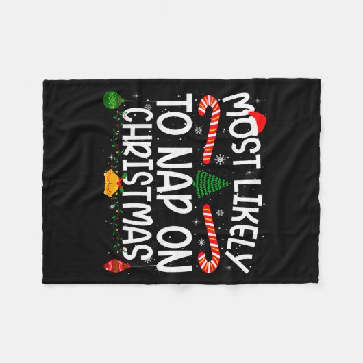 Family Matching Xmas Most Likely To Nap On Christm Fleecedecke (Vorderseite (Horizontal))