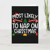 Family Matching Xmas Most Likely To Nap On Christm Karte (Vorderseite)