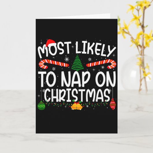 Family Matching Xmas Most Likely To Nap On Christm Karte (Gelbe Blume)
