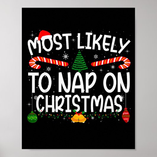 Family Matching Xmas Most Likely To Nap On Christm Poster (Vorne)