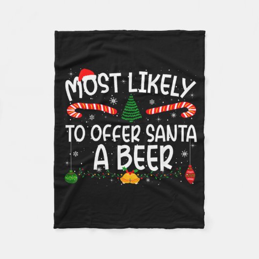 Family Matching Xmas Most Likely To Offer Santa A  Fleecedecke (Vorderseite)
