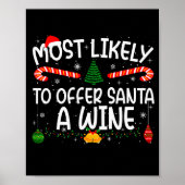 Family Matching Xmas Most Likely To Offer Santa A  Poster (Vorne)