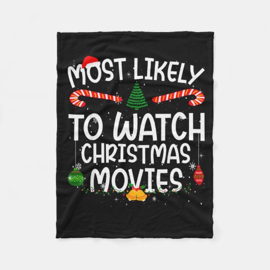 Family Matching Xmas Most Likely To Watch Christma Fleecedecke (Vorderseite)