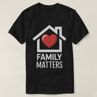 Family Matters Home Tee