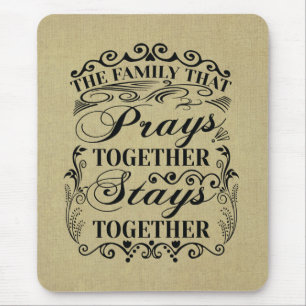 Family Prays Together Bleibe Bibel-Sprichwort Mousepad