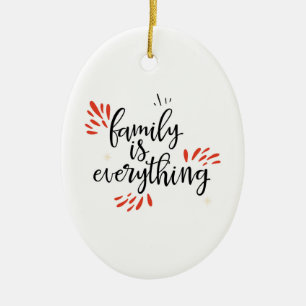 family reunion is everything keramik ornament