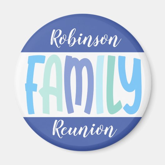 Family Reunion Keepsake Souvenir Circle Magnet (Vorne)