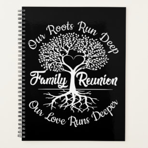 Family Reunion Our Roots Run Deep Tree Planer
