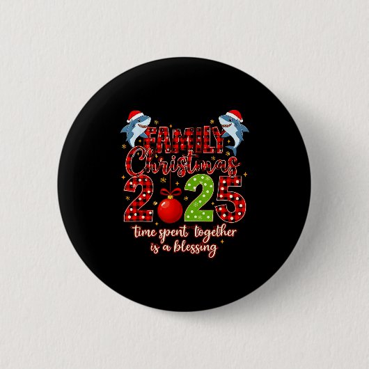Family Shark Christmas 2025 Santa Merry Time Spent Button (Vorderseite)