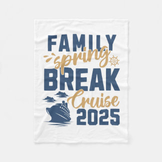 Family Spring Break Cruise 2025 Family Vacation Ma Fleecedecke