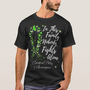 Family Support Cerebral Palsy CP Awareness  T-Shirt