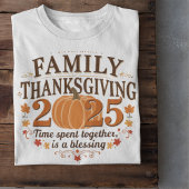 Family Thanksgiving 2025 Blessing Shirt