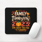 Family Thanksgiving 2025 Thanksgiving Crew Matchin Mousepad (Mit Mouse)