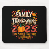 Family Thanksgiving 2025 Thanksgiving Crew Matchin Mousepad (Vorne)