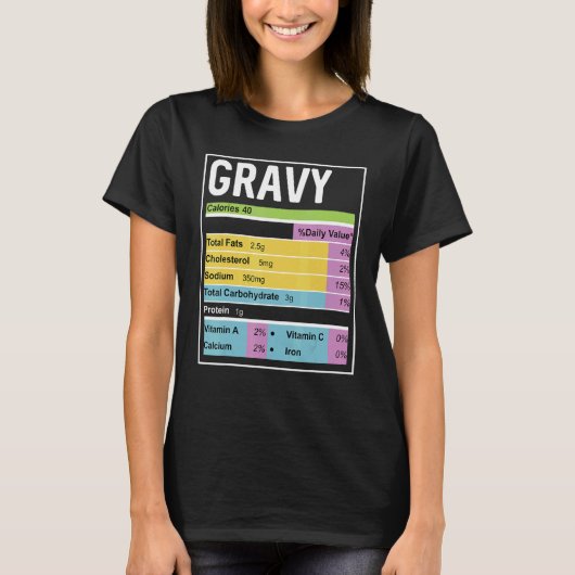 Family Thanksgiving  Gravy Nutrition Facts T-Shirt (Vorderseite)