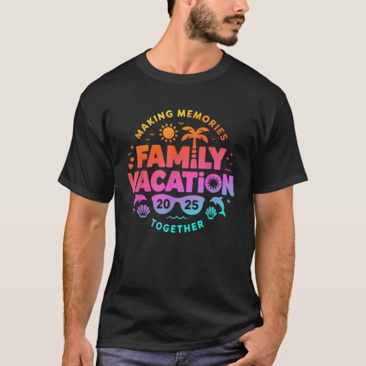 Family Vacation 2025 Matching Family Reunion Vibes T-Shirt (Vorderseite)