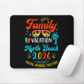 Family Vacation 2026 Myrtle Beach Matching Summer Mousepad (Mit Mouse)