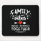 Family Vibes Erinnerungen 2025 Wiedersehen M Mousepad (Vorne)