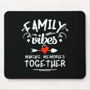 Family Vibes Erinnerungen 2025 Wiedersehen M Mousepad
