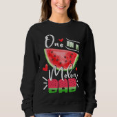Family Watermelon Matching Group  One In A Melon D Sweatshirt (Vorderseite)